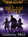 The Dream Thief (eBook): Horatio Lyle Series, Book 4